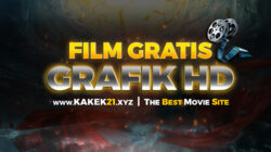 Kakek21 – Situs Streaming Nonton Film Gratis Terbaik di Indonesia