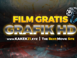 Kakek21 – Situs Streaming Nonton Film Gratis Terbaik di Indonesia