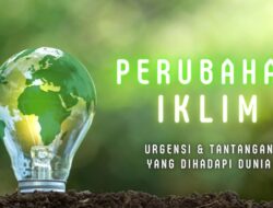 Perubahan iklim telah menjadi salah satu tantangan terbesar yang dihadapi oleh Indonesia saat ini